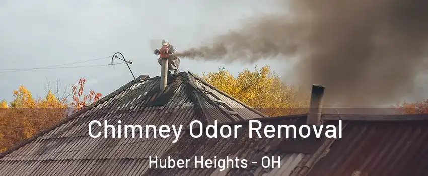  Chimney Odor Removal Huber Heights - OH