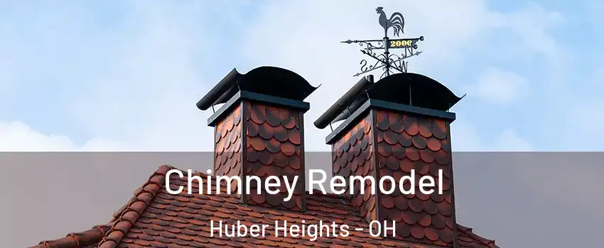  Chimney Remodel Huber Heights - OH