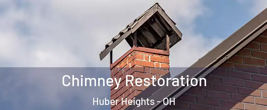  Chimney Restoration Huber Heights - OH