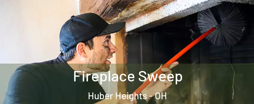  Fireplace Sweep Huber Heights - OH