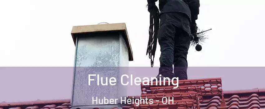  Flue Cleaning Huber Heights - OH