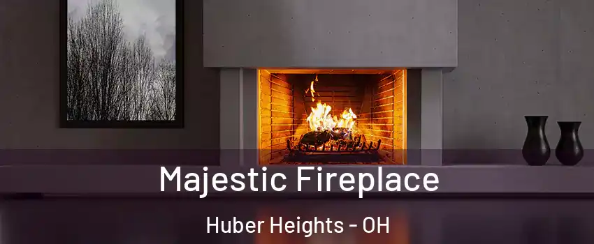  Majestic Fireplace Huber Heights - OH