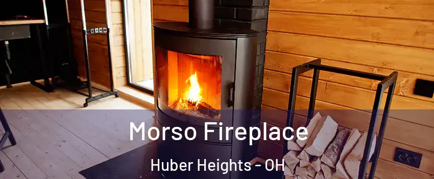  Morso Fireplace Huber Heights - OH